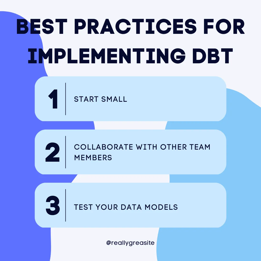 Best practices for implementing DBT